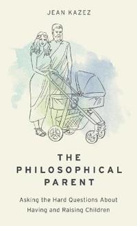 The Philosophical Parent