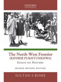 The North-West Frontier (Khyber Pakhtunkhwa)