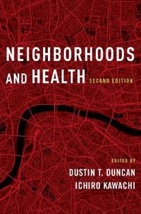 Bokomslag for "Neighborhoods and Health"