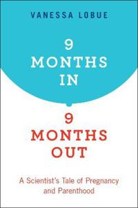 9 Months In, 9 Months Out