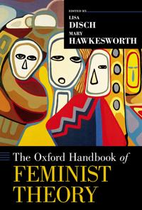 Bokomslag för "The Oxford Handbook of Feminist Theory"