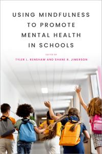 Using Mindfulness to Promote Mental Health in Schools