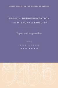 Speech Representation in the History of English