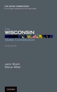 Oxford Commentaries on the State Constitutions of the United States