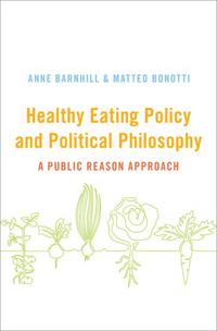 Healthy Eating Policy and Political Philosophy