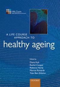 Life Course Approach to Adult Health