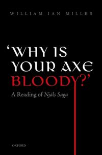 'Why is your axe bloody?'