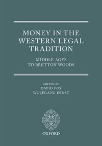 Money in the Western Legal Tradition