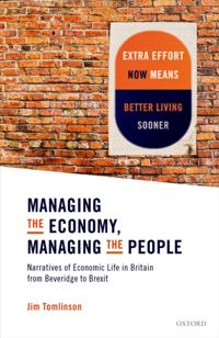 Managing the Economy, Managing the People
