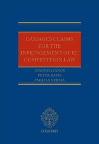 Damages Claims for the Infringement of EU Competition Law