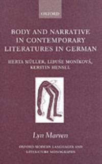 Body and Narrative in Contemporary Literatures in German