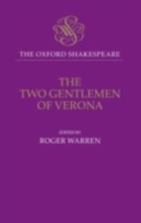 Oxford Shakespeare: The Two Gentlemen of Verona