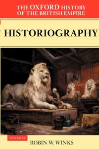 Oxford History of the British Empire: Volume V: Historiography