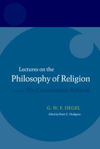 Hegel: Lectures on the Philosophy of Religion
