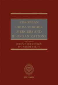 European Cross-Border Mergers and Reorganisations