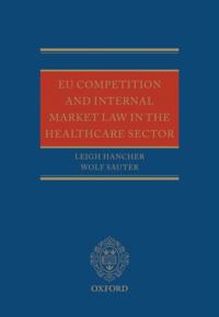 EU Competition and Internal Market Law in the Healthcare Sector