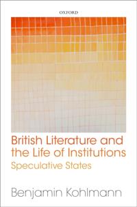 British Literature and the Life of Institutions