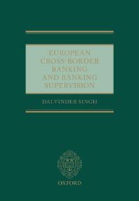 European Cross-Border Banking and Banking Supervision