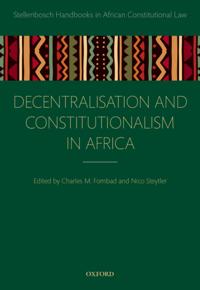 Decentralization and Constitutionalism in Africa