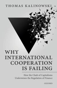 Why International Cooperation Is Failing