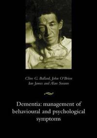 Dementia: Management of Behavioural and Psychological Symptoms