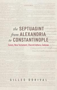 Septuagint from Alexandria to Constantinople