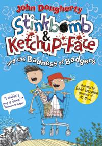 Stinkbomb and Ketchup-Face