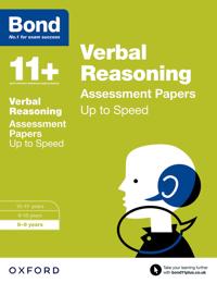 Bond 11+: Verbal Reasoning: Up to Speed Papers (for GL Assessment & other 11 plus exams)