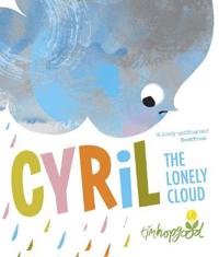 Bokomslag för Cyril the Lonely Cloud