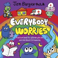 Everybody Worries