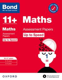 Bond 11+ Maths Up to Speed Assessment Papers with Answer Support 10-11 years: Ready for the 2026 exam (for GL Assessment & other 11 plus exams)