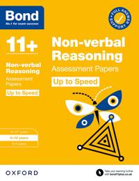 Bond 11+ Non-verbal Reasoning Up to Speed Assessment Papers with Answer Support 9-10 Years (for GL Assessmentother 11 plus exams)