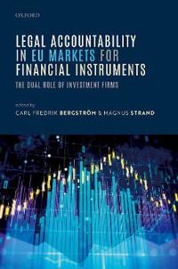 Legal Accountability in EU Markets for Financial Instruments