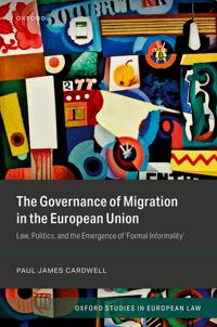 The Governance of Migration in the European Union