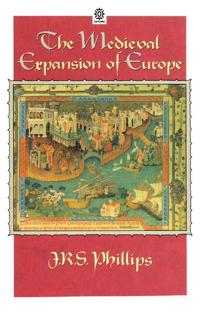 Bokomslag för "The Medieval Expansion of Europe"