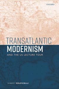 Bokomslag for "Transatlantic Modernism and the US Lecture Tour"