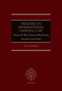 Treatise on International Criminal Law