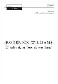O Adonai, et Dux domus Israel