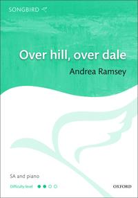 Over hill, over dale