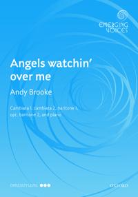 Angels watchin' over me