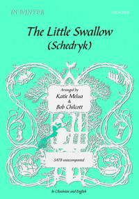 The Little Swallow/Schedryk