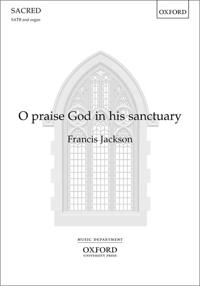 O praise God in his sanctuary