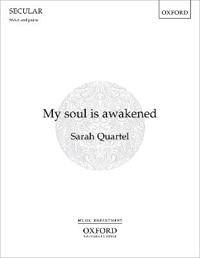My soul is awakened