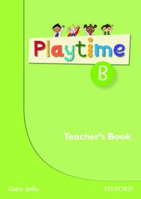 Playtime: B: Teacher's Book