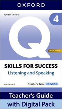 Q: Skills for Success Special Edition Level 4 Listening and Speaking Teacher's Guide with Digital Pack