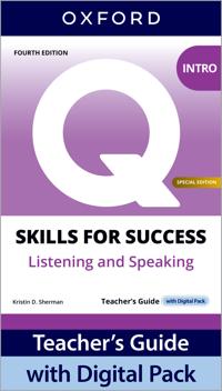 Q: Skills for Success Special Edition Intro Level Listening and Speaking Teacher's Guide with Digital Pack