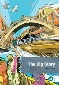 Dominoes: Starter:: The Big Story