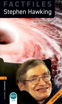 Oxford Bookworms Library Factfiles: Level 2:: Stephen Hawking Updated