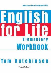 English for Life: Elementary: Workbook without Key