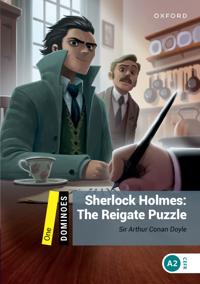 Dominoes: Level 1:: Sherlock Holmes: The Reigate Puzzle